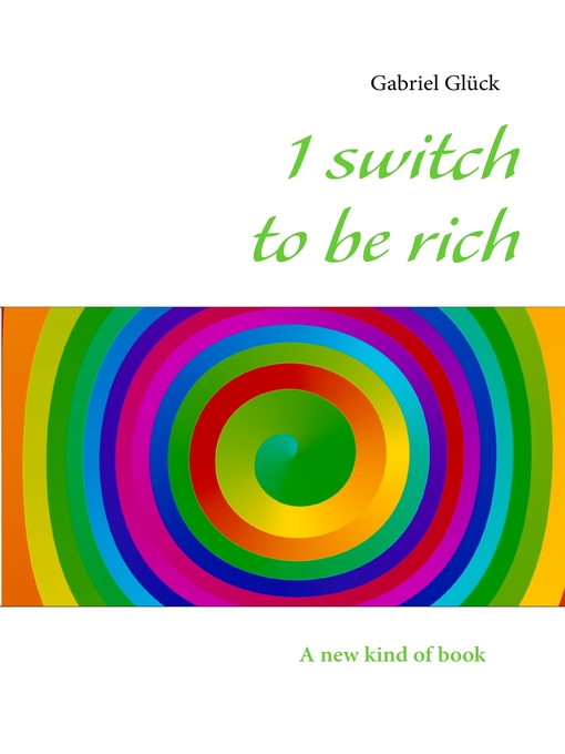 Title details for 1 switch to be rich by Gabriel Glück - Available